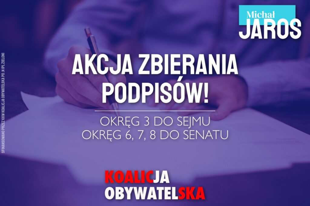 Zbieramy podpisy w okręgu nr 3 w wyborach do Sejmu oraz okręgach 6, 7 i 8 w wyborach do Senatu